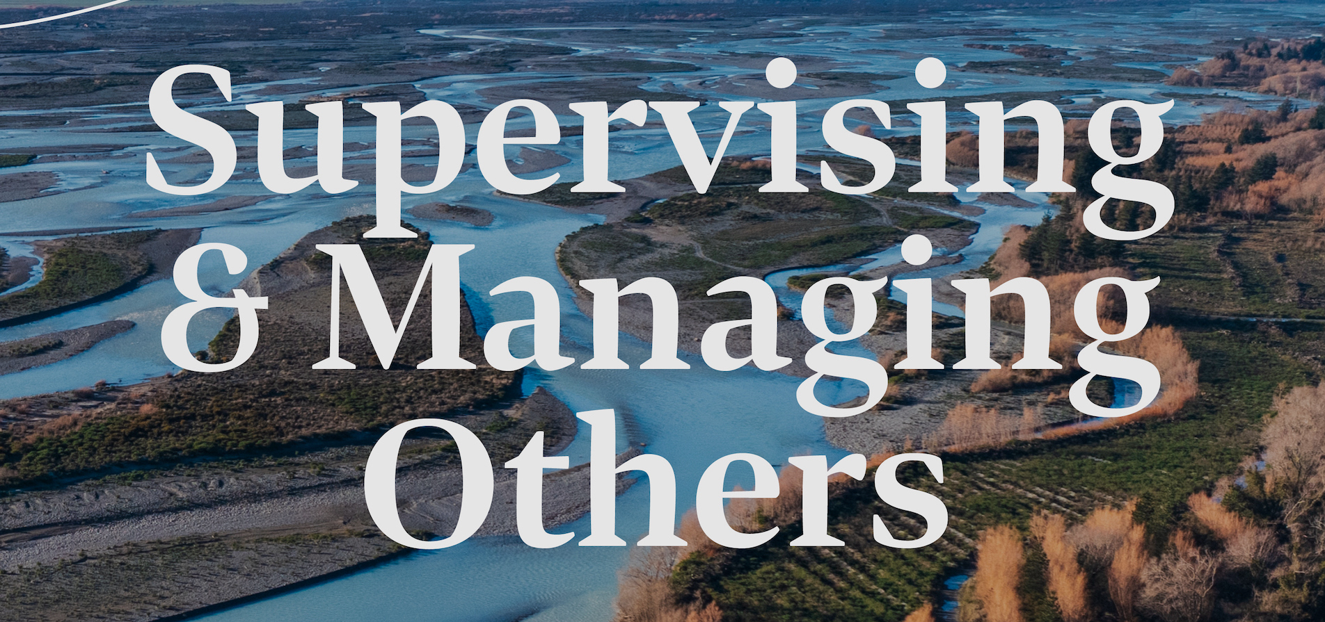 Supervising and Managing Others – September 2024