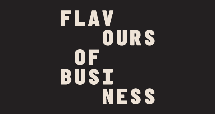 Flavours of Business